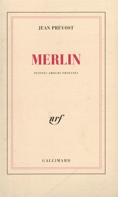 Merlin : petites amours profanes