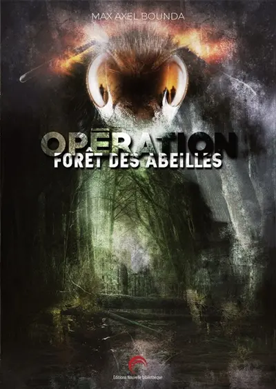 Opération forêt des abeilles