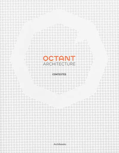 Octant architecture : contextes