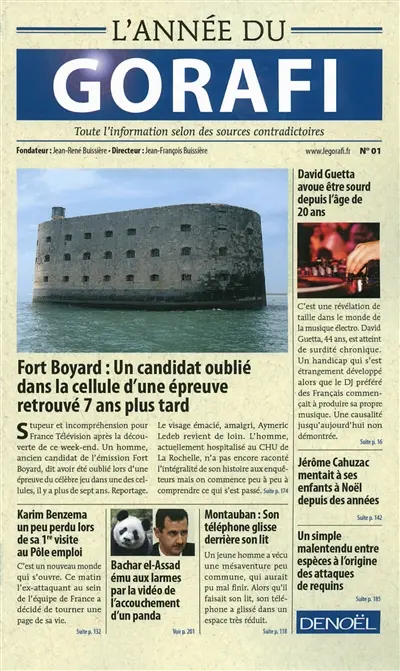 L'année du Gorafi : toute l'information selon des sources contradictoires. Vol. 1