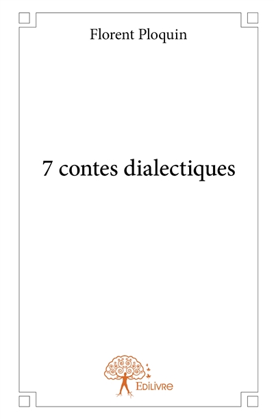 7 contes dialectiques