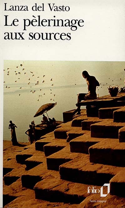 Le pélerinage aux sources