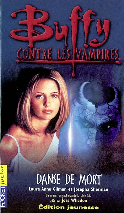Buffy contre les vampires. Vol. 11. Danse de mort