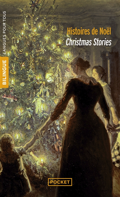 Christmas Stories. Histoires de Noël