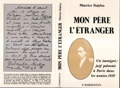 Mon père l'étranger : un immigré juif polonais à Paris dans les années 1920