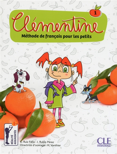 Clémentine : méthode de français pour les petits. Vol. 1