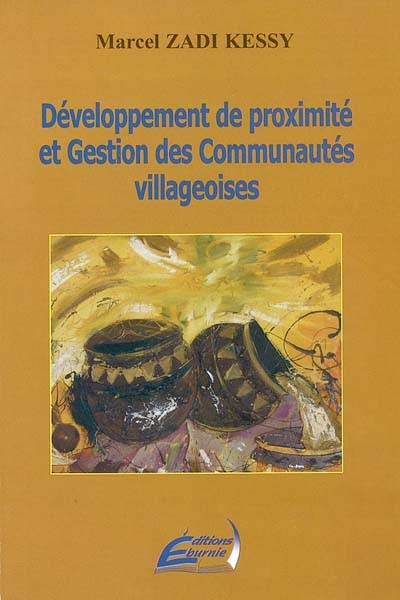 Développement de proximité et gestion des communautés villageoises