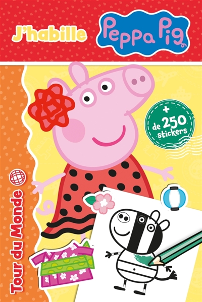 Peppa Pig : J'habille Peppa - Tour du monde : Bloc de stickers - Peppa Pig à habiller