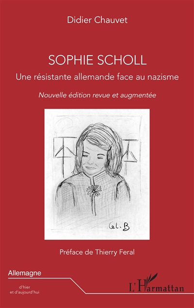 Sophie Scholl : une résistante allemande face au nazisme