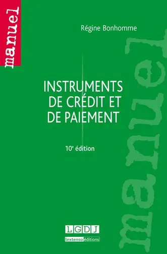 Instruments de crédit et de paiement