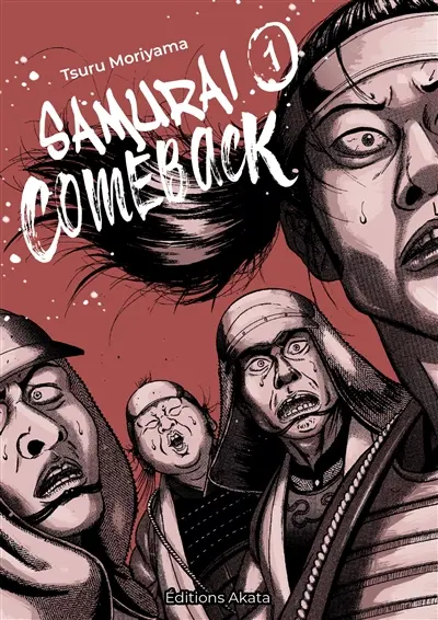 Samurai comeback. Vol. 1