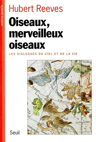 Oiseaux, merveilleux oiseaux : les dialogues du ciel et de la vie