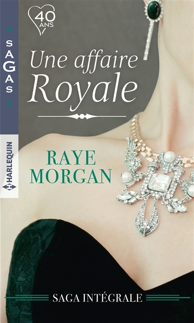 Une affaire royale : saga intégrale