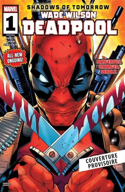 Wade Wilson : Deadpool. Vol. 1