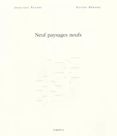 Neuf paysages neufs