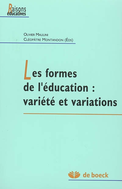 Les formes de l'éducation : variété et variations