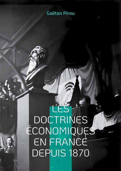 Les doctrines économiques...