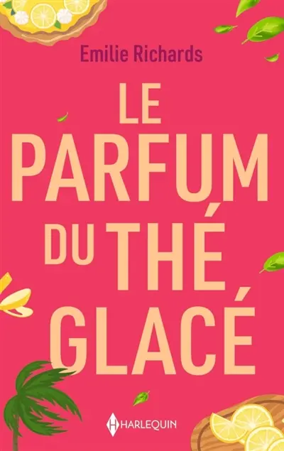 Le parfum du thé glacé