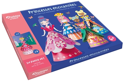 Princesses enchantées : en paper art. My fairytale princesses : origami. Mis princesas de cuento : arte de papel