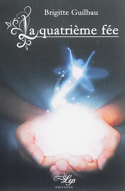 La quatrième fée