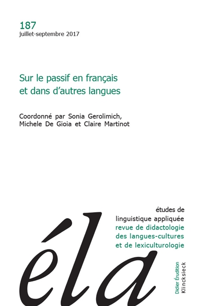 Etudes de linguistique appliquée, n° 187. Sur le passif en français et dans d'autres langues