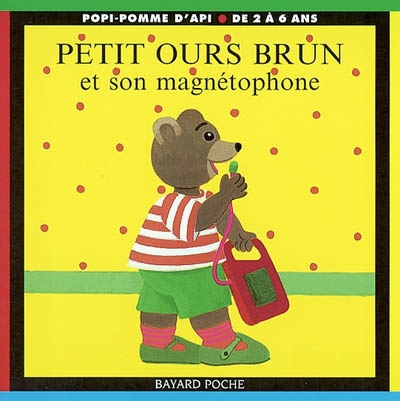 Petit Ours Brun et son magnétophone