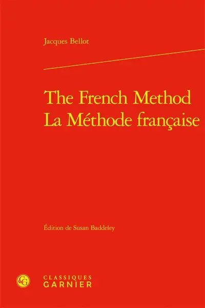 The French method. La méthode française The French method. La méthode française