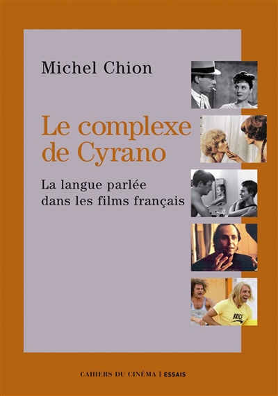 Le complexe de Cyrano : la langue parlée dans les films français