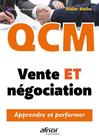 QCM : vente et négociation : apprendre et performer