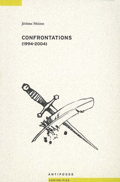 Confrontations (1994-2004)