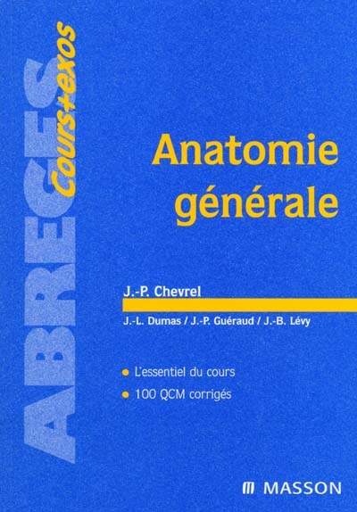 Anatomie générale : introduction à l'étude de l'anatomie