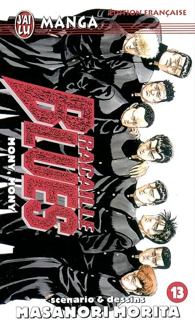 Racaille blues. Vol. 13. Mony, Mony