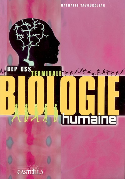 Biologie humaine terminale BEP carrières sanitaires et sociales