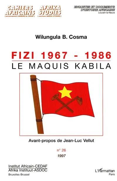Fizi 1967-1986 : le maquis Kabila