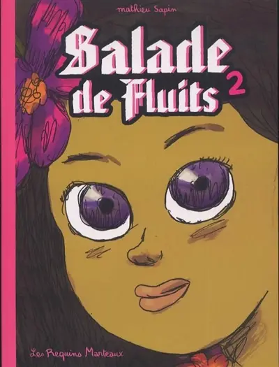Salade de fluits. Vol. 2