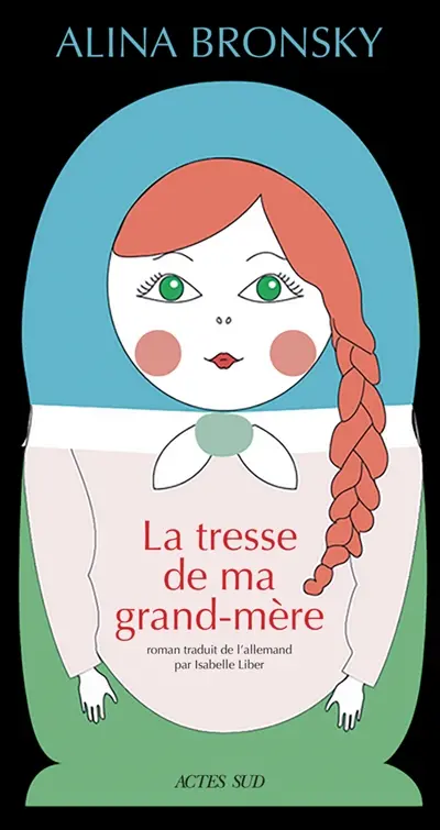 La tresse de ma grand-mère La tresse de ma grand-mère