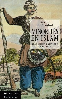 Minorités en Islam : géographie politique et sociale