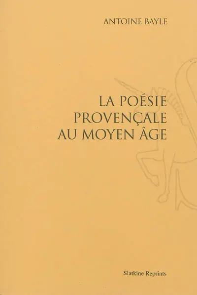 La poésie provençale au Moyen Age