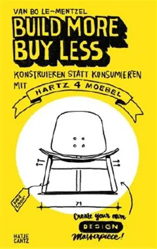 Build More, Buy Less ! : (new edition) Build More, Buy Less ! : (new edition)