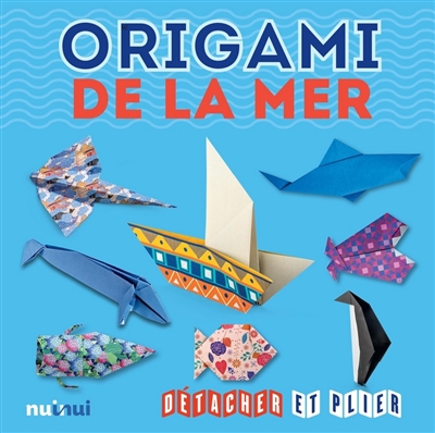 Origami de la mer : détacher et plier