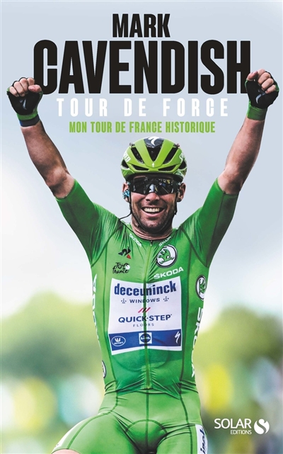 couverture du livre Tour de force : mon Tour de France historique