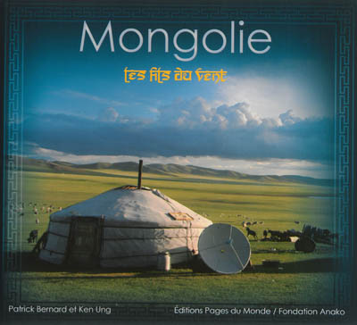 Mongolie : les fils du vent