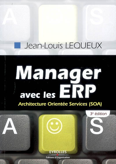 Manager avec les ERP : architecture orientée services (SOA)