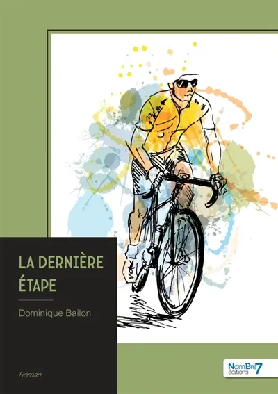 La dernière étape