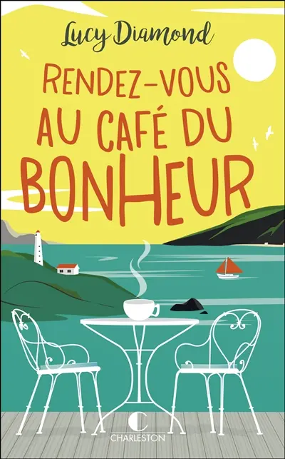 Rendez-vous au café du bonheur
