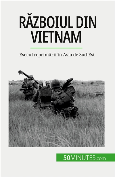 Războiul din Vietnam : Eșecul reprimării în Asia de Sud-Est