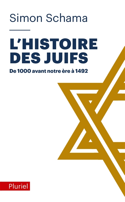 L'histoire des Juifs. Vol. 1. De 1.000 avant notre ère à 1492