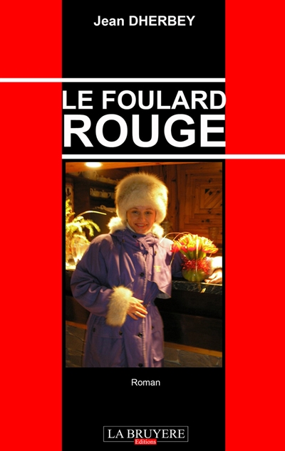 LE FOULARD ROUGE