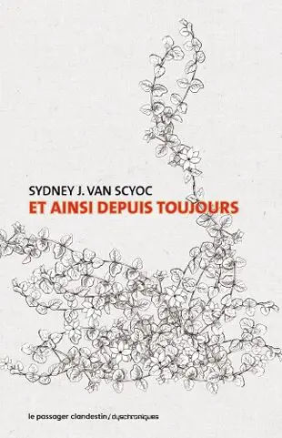 Et ainsi depuis toujours