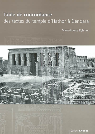Table de concordance des textes du temple d'Hathor à Dendara